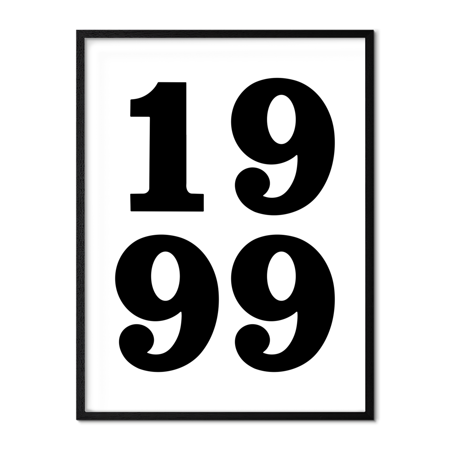 “1999” - Black & White Poster