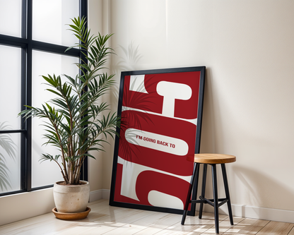 I’m Going Back To 505 - Red & White Poster