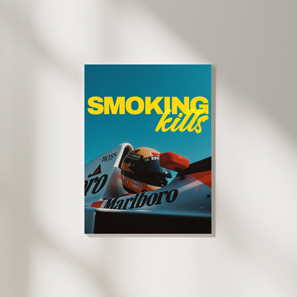 Ayrton Senna - “Smoking Kills” Poster