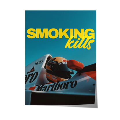 Ayrton Senna - “Smoking Kills” Poster