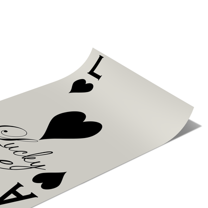 Lucky Me Black Playing Card Poster