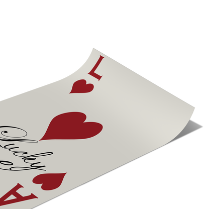 Lucky Me Red Playing Card Poster
