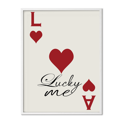 Lucky Me Red Playing Card Poster